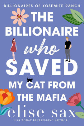 The Billionaire Who Saved My Cat From The Mafia