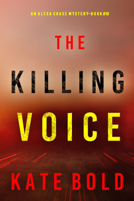 The Killing Voice