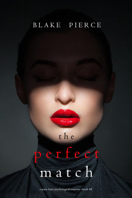 The Perfect Match