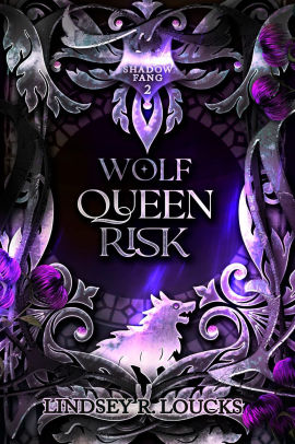 Wolf Queen Risk