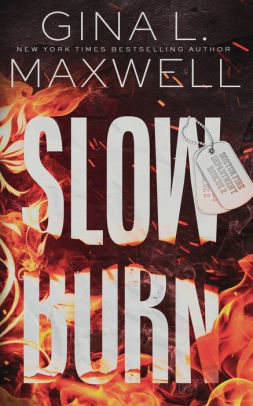 Slow Burn