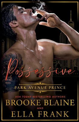 Possessive Park Avenue Prince