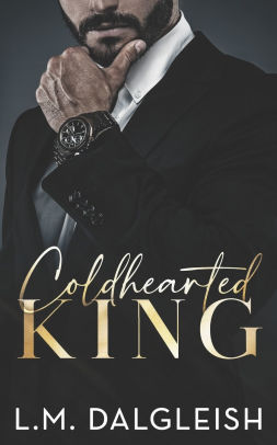 Coldhearted King