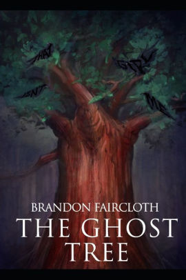 The Ghost Tree