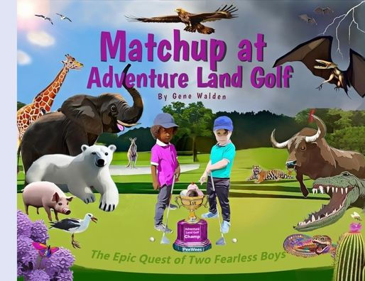 Matchup at Adventure Land Golf