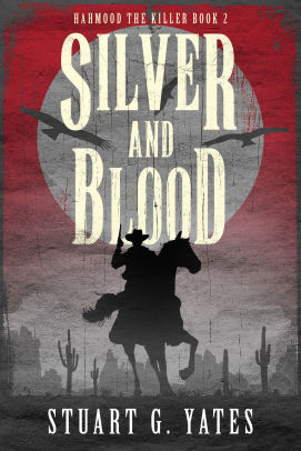 Silver and Blood