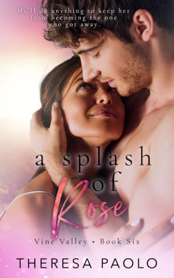 A Splash of Rose