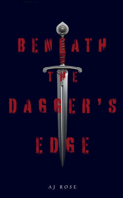 Beneath the Dagger's Edge