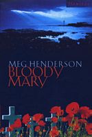 Cover of Bloody Mary by Meg Henderson