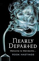 Cover of Nearly Departed by Rook Hastings