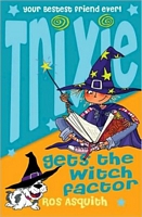 Trixie Gets the Witch Factor