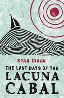 The Last Days fo the Lacuna Cabal