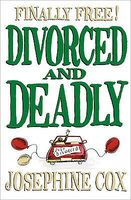 Divorced and Deadly