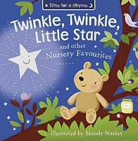 Twinkle, Twinkle, Little Star and Other Nursery Favourites