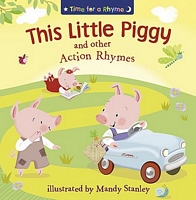This Little Piggy and Other Action Rhymes
