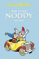 Here Comes Noddy Again