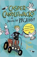 Casper Candlewacks in Death by Pigeon!