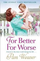 For Better For Worse // Mother's Day
