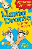 Llama Drama - In It to Win It!