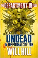 Undead in the Eternal City: 1918