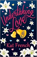 Undertaking Love
