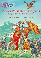 Palaces, Peasants and Plagues