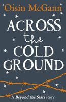 Across the Cold Ground