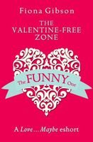 The Valentine-Free Zone