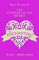 The Stained Glass Heart