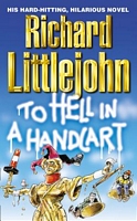 Cover of To Hell in a Handcart by Richard Littlejohn