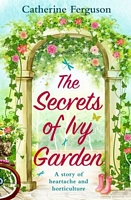 Cover of The Secrets of Ivy Garden by Catherine Ferguson