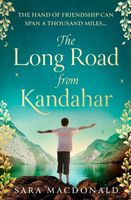Cover of The Long Road from Kandahar by Sara MacDonald