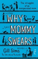 Why Mommy Swears
