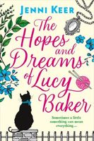 The Hopes and Dreams of Lucy Baker