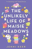 The Unexpected Life of Maisie Meadows