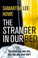 The Stranger in Our Bed