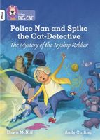 Police Nan and Spike the Cat Detective - The Mystery of the Toyshop Robber