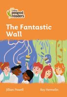 The Fantastic Wall