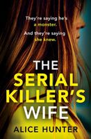 The Serial Killer's Wife