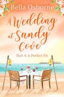 A Wedding at Sandy Cove: Part 4