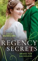 Regency Secrets: Brides For Bachelors