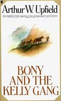 Bony and the Kelly Gang // Valley of Smugglers