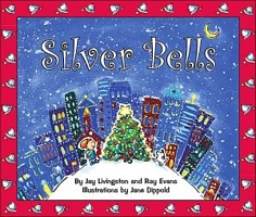 Cover of Silver Bells by Jay Livingston