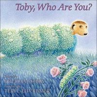 Toby, Who Are You?