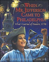 When Mr. Jefferson Came to Philadelphia