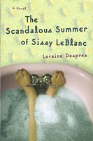 The Scandalous Summer of Sissy Leblanc