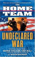 Undeclared War