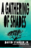 Gathering of Shades