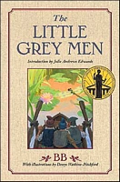 Cover of Little Grey Men: A Story for the Young in Heart by Denys Watkins-Pitchford