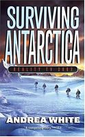 Surviving Antarctica